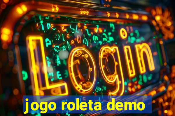 jogo roleta demo