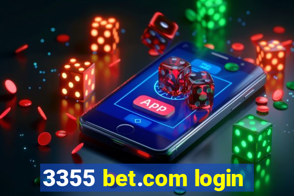 3355 bet.com login