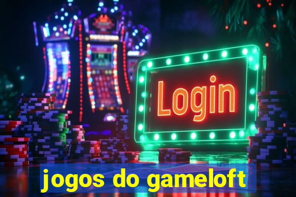 jogos do gameloft