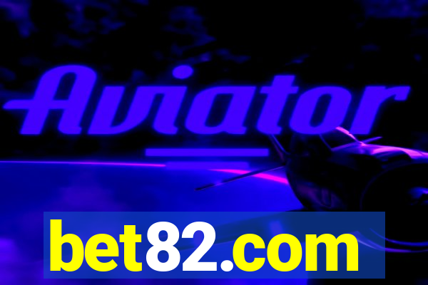 bet82.com