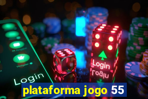 plataforma jogo 55