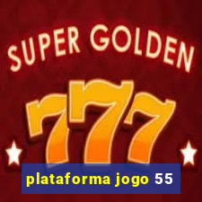 plataforma jogo 55