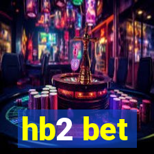 hb2 bet