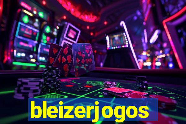 bleizerjogos