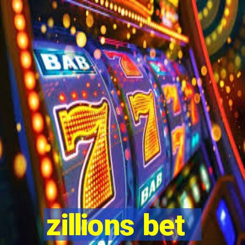 zillions bet