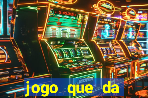 jogo que da dinheiro para se cadastrar