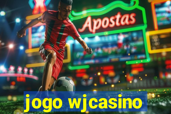 jogo wjcasino