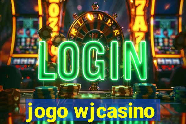 jogo wjcasino