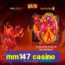 mm147 casino