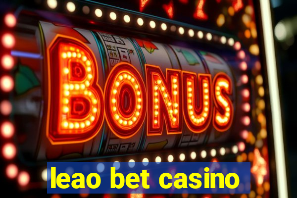 leao bet casino