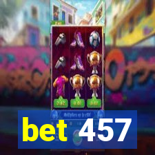 bet 457