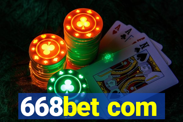 668bet com