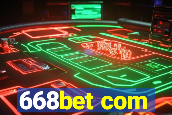 668bet com