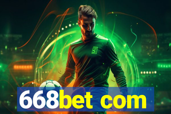 668bet com