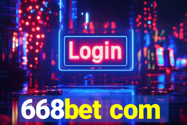 668bet com