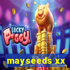 mayseeds xx