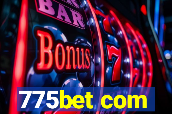 775bet com