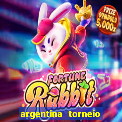 argentina torneio betano tabela