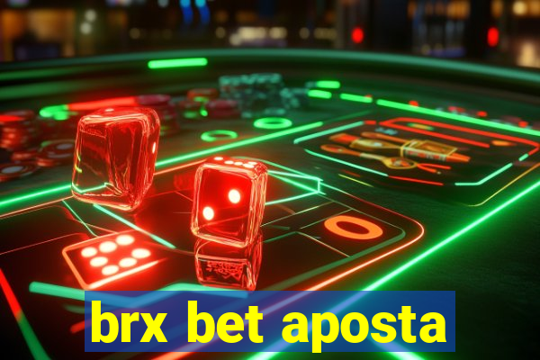 brx bet aposta