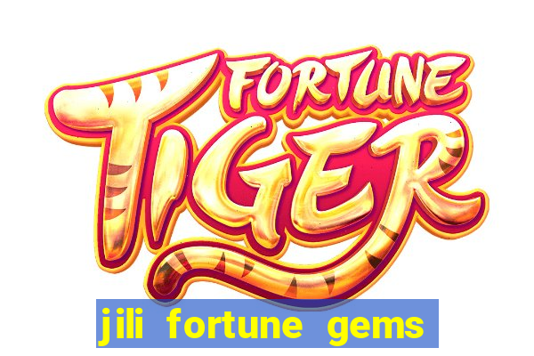 jili fortune gems 2 demo