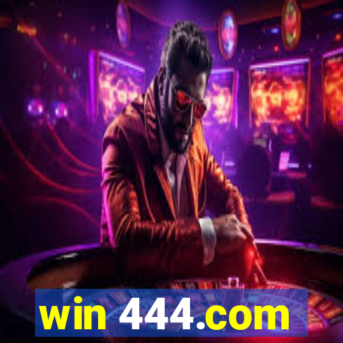 win 444.com