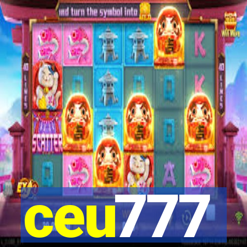 ceu777