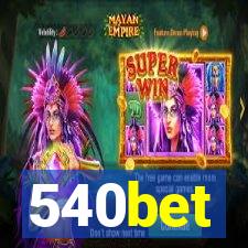 540bet