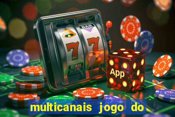 multicanais jogo do flamengo ao vivo