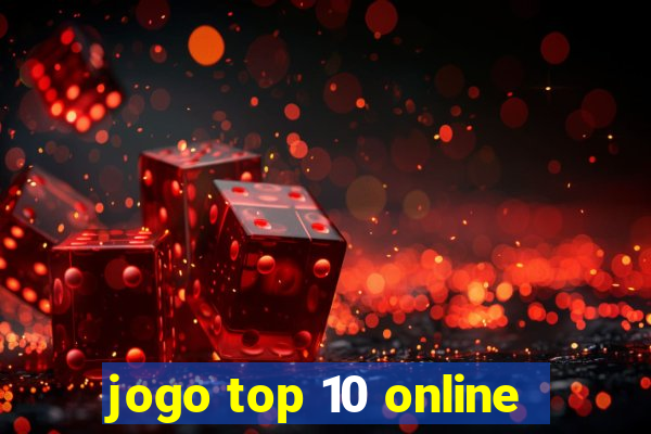 jogo top 10 online