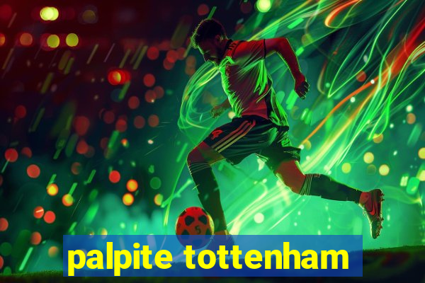 palpite tottenham