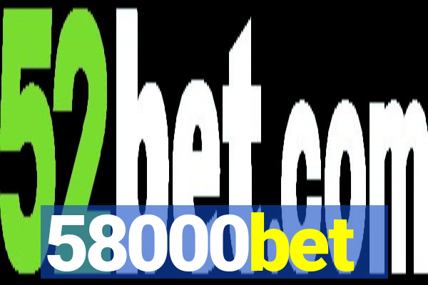 58000bet