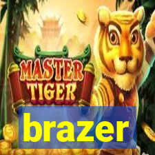 brazer