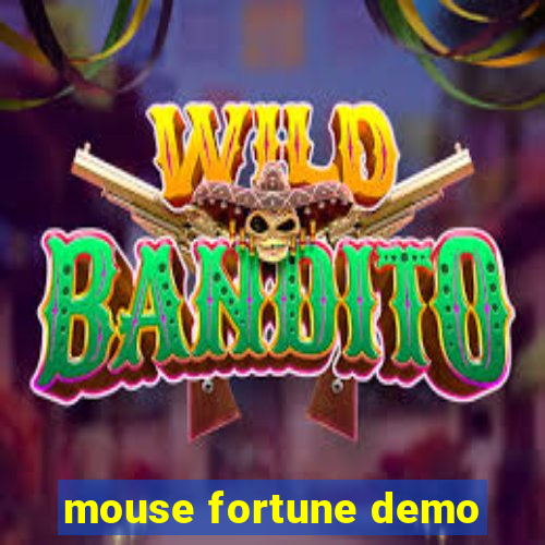 mouse fortune demo