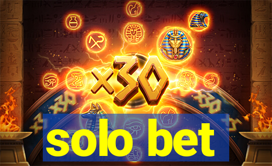 solo bet