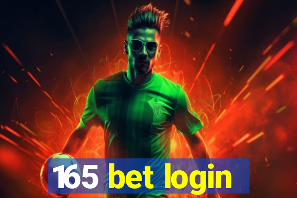 165 bet login