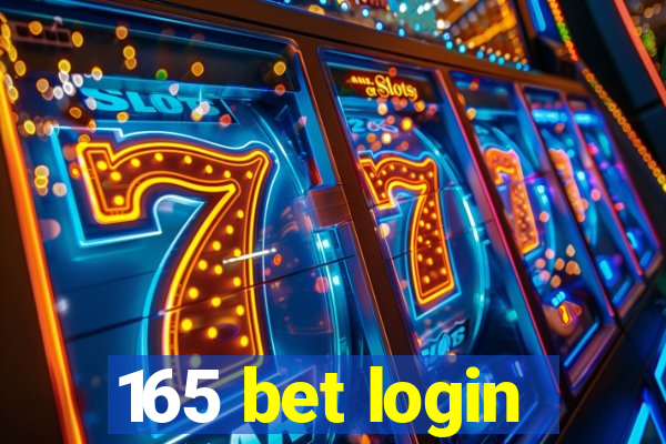 165 bet login