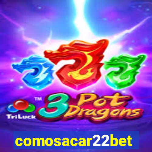 comosacar22bet