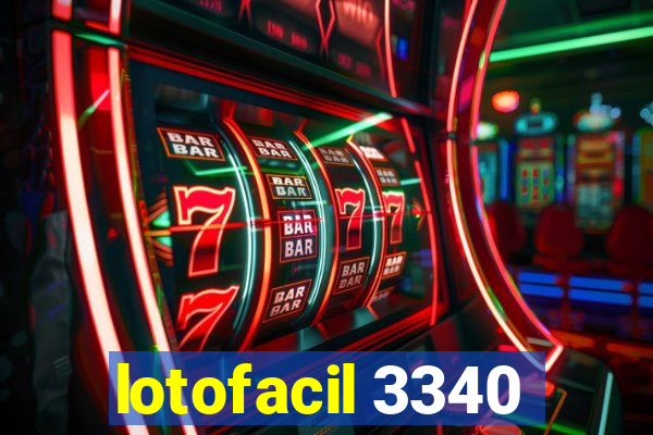 lotofacil 3340