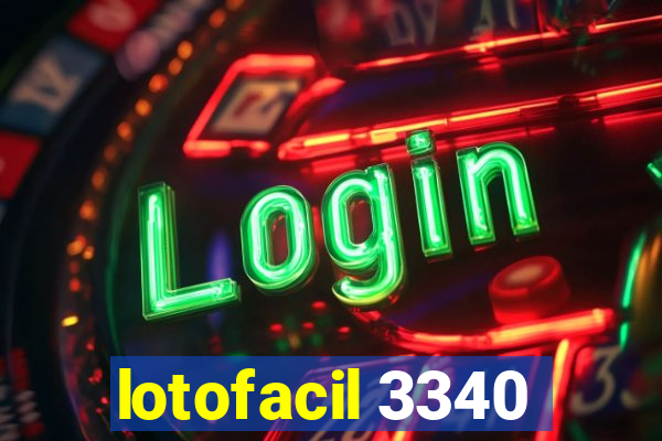 lotofacil 3340