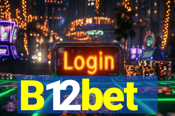 B12bet