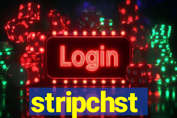 stripchst