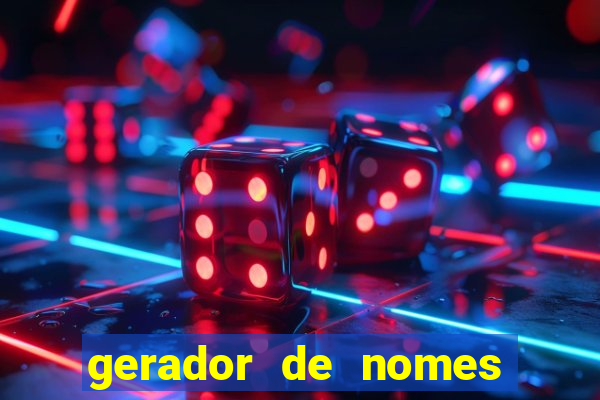 gerador de nomes para jogos