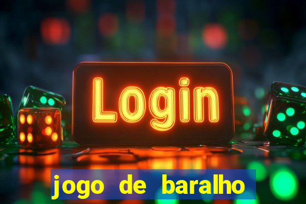 jogo de baralho valendo dinheiro