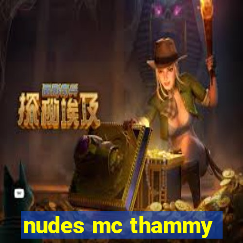 nudes mc thammy