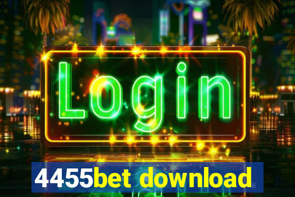 4455bet download