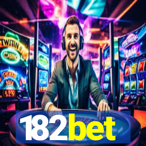 182bet