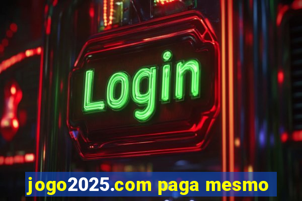 jogo2025.com paga mesmo