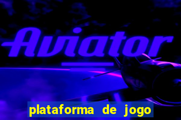 plataforma de jogo para ganhar dinheiro