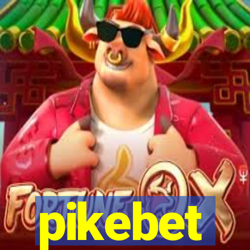 pikebet