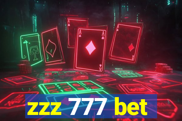 zzz 777 bet